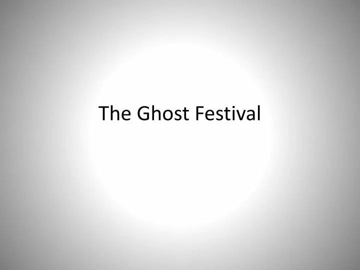 the ghost festival