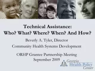 Technical Assistance: Who? What? Where? When? And How?