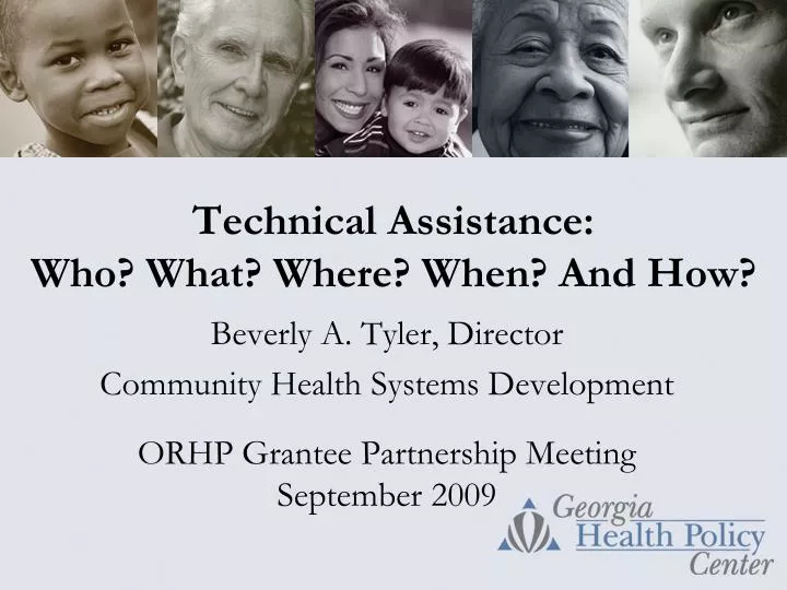 technical assistance who what where when and how