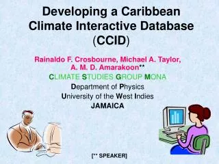 Developing a Caribbean Climate Interactive Database ( CCID )