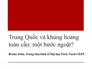 trung qu c v kh ng ho ng to n c u m t b c ngo t