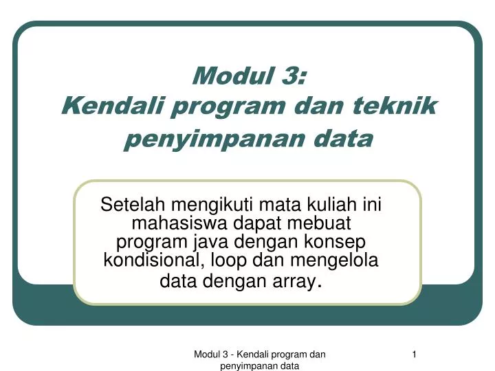 modul 3 kendali program dan teknik penyimpanan data