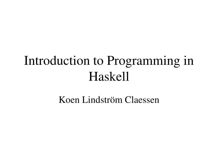 introduction to programming in haskell