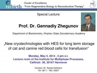 Monday, May 5, 2014 , 5 pm s.t. Lecture room of the Institute for Multiphase Processes,