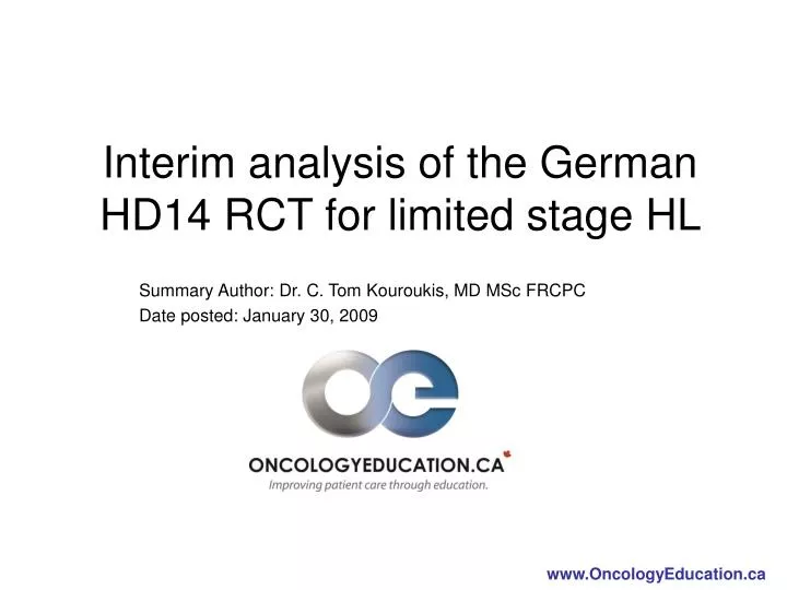 interim analysis of the german hd14 rct for limited stage hl