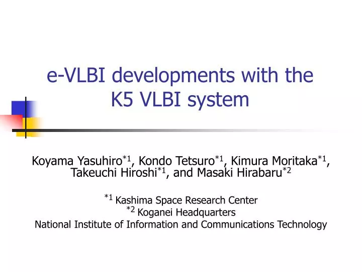 e vlbi developments with the k5 vlbi system