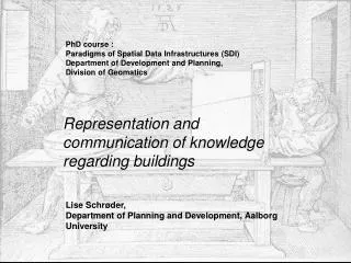 Representation and communication of knowledge regarding buildings