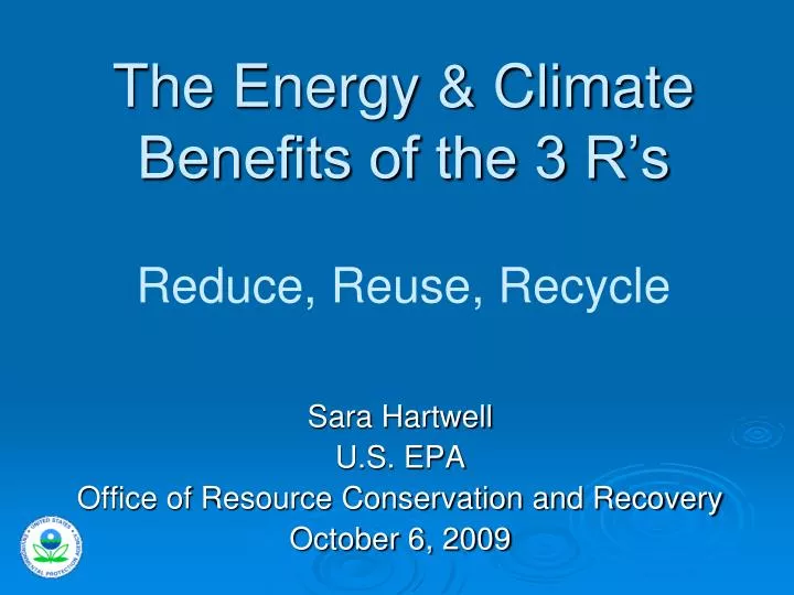 the energy climate benefits of the 3 r s reduce reuse recycle