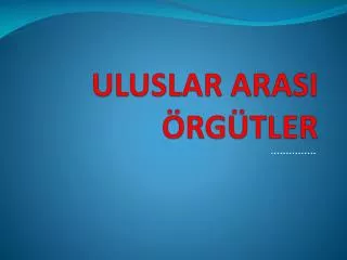 uluslar arasi rg tler