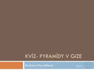 kv z pyram dy v gize