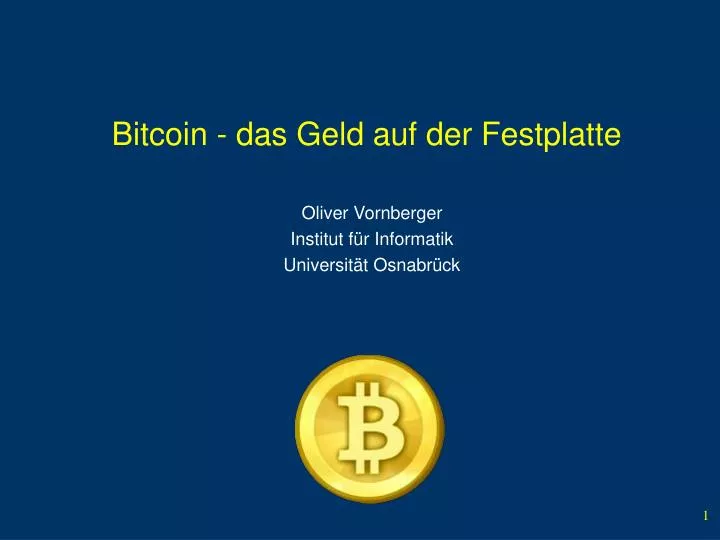 bitcoin das geld auf der festplatte