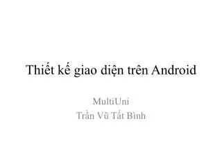 thi t k giao di n tr n android