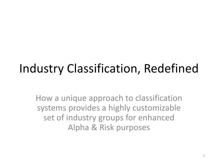 industry classification redefined