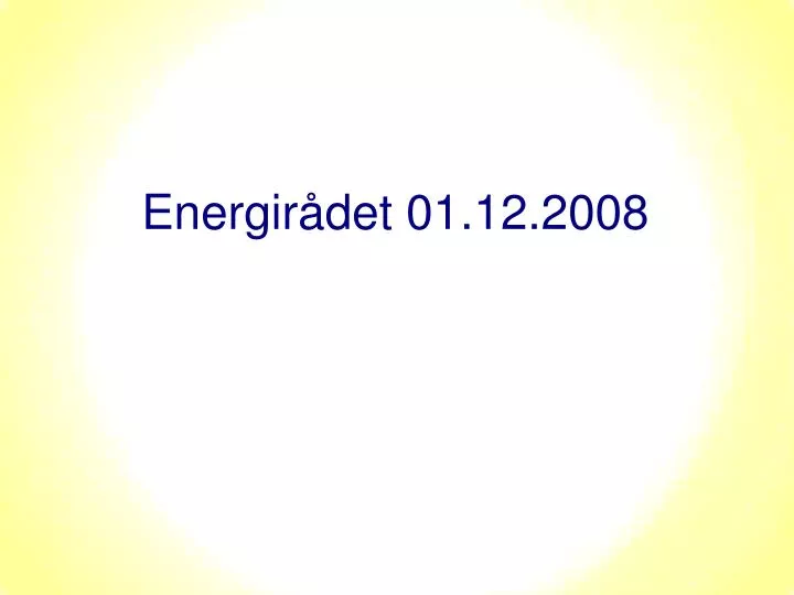 energir det 01 12 2008