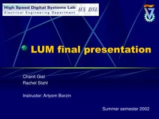 LUM final presentation