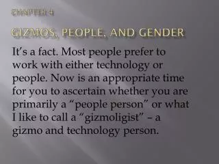 Chapter 4 Gizmos, People, and GEnder
