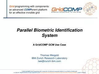 Biometric Identification System (BIS)