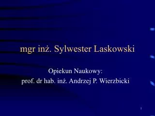 mgr in sylwester laskowski