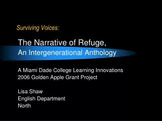 Surviving Voices: