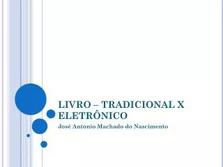 livro tradicional x eletr nico