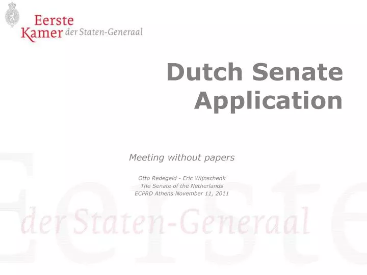 dutch senate application