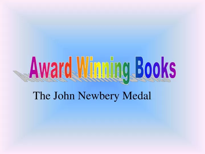 the john newbery medal