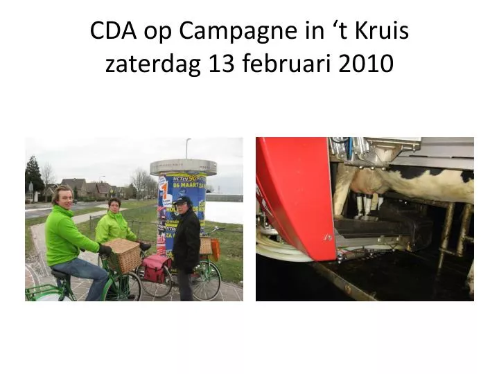 cda op campagne in t kruis zaterdag 13 februari 2010