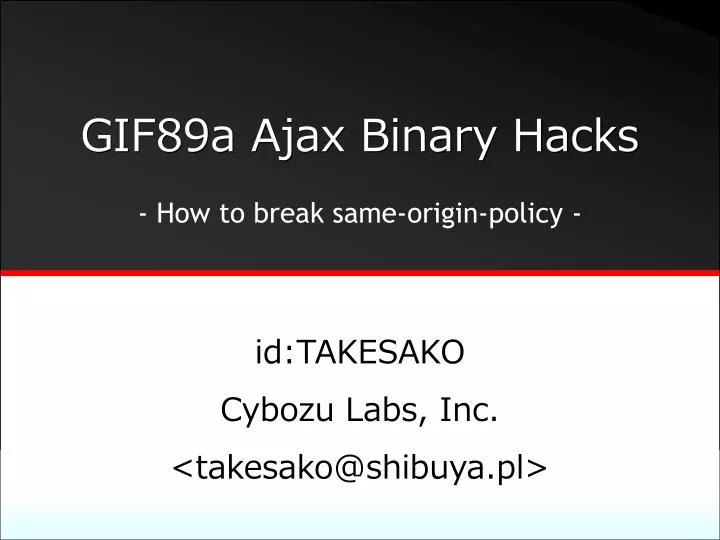 gif89a ajax binary hacks