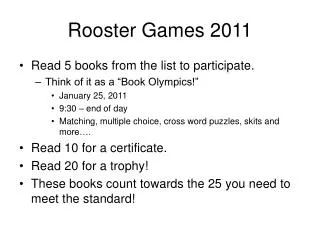 Rooster Games 2011
