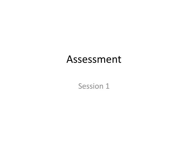 assessment