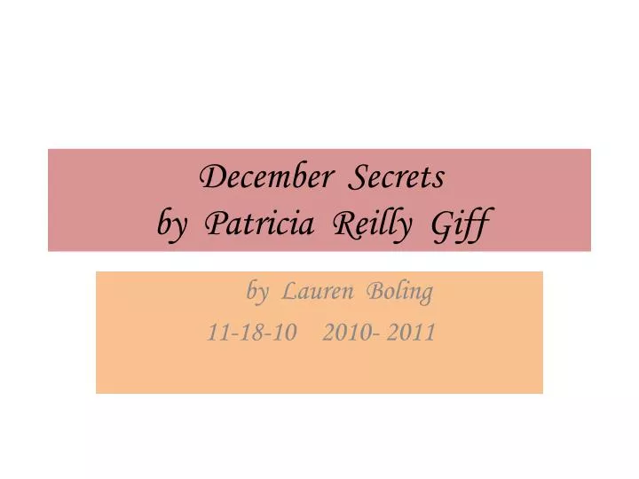 december secrets by patricia reilly giff