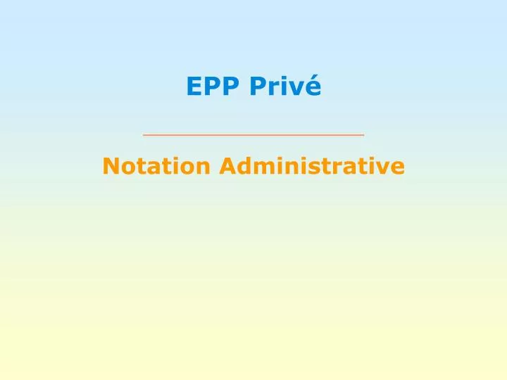 notation administrative
