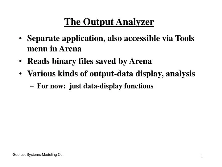 the output analyzer