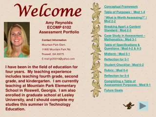 Amy Reynolds ECOMP 6102 Assessment Portfolio