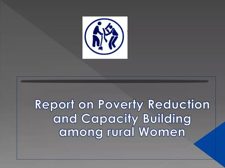 report on poverty reduction and capacity building among rural women