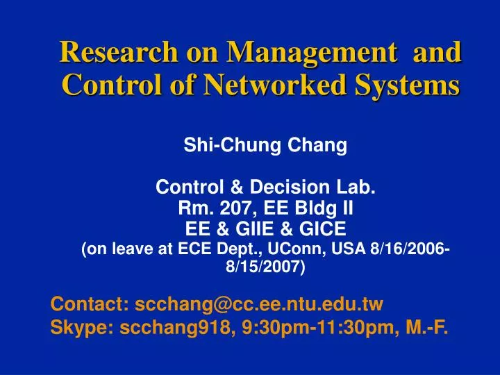 research on management and control of networked systems
