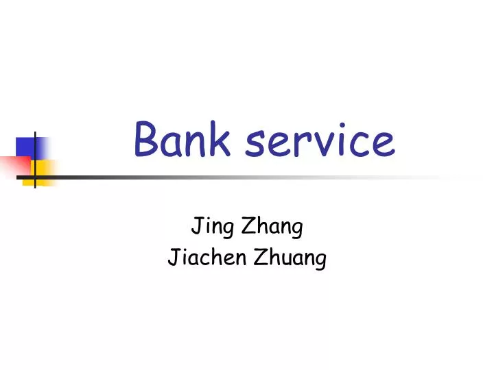 bank service