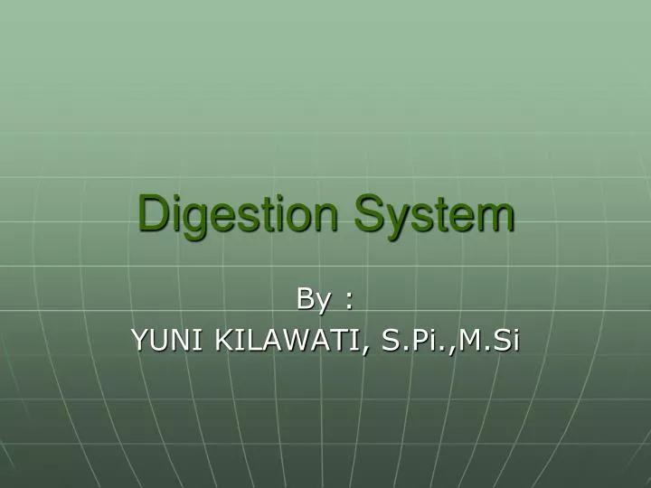 digestion system