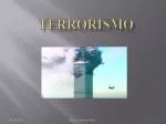 Terrorismo - slide 1
