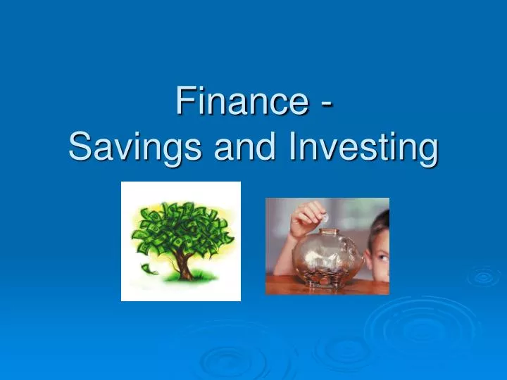 finance savings and investing