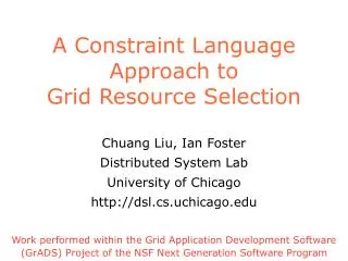 A Constraint Language Approach to Grid Resource Selection