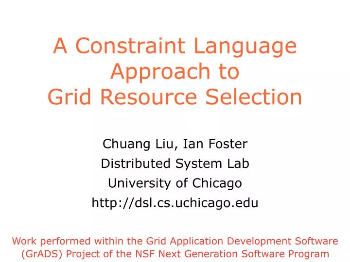 a constraint language approach to grid resource selection