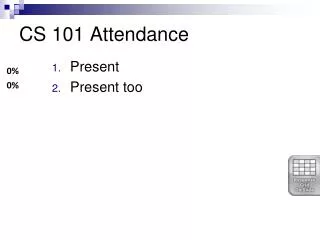 CS 101 Attendance