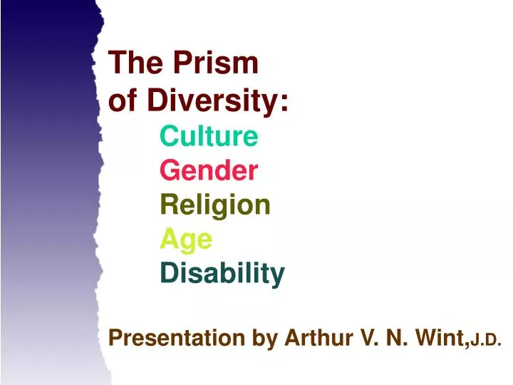 the prism of diversity culture gender religion age disability presentation by arthur v n wint j d