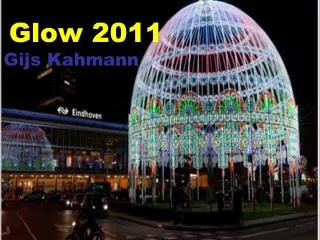 glow 2011