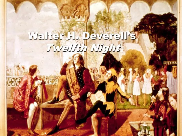 walter h deverell s twelfth night