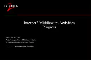 Internet2 Middleware Activities Progress