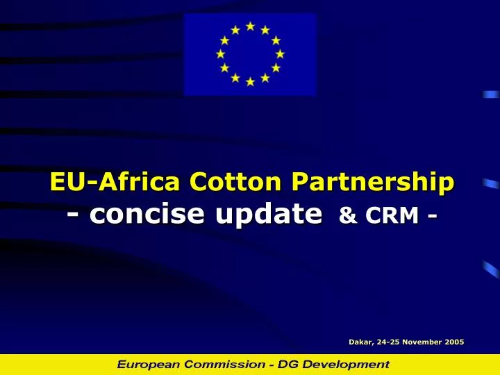eu africa cotton partnership concise update crm