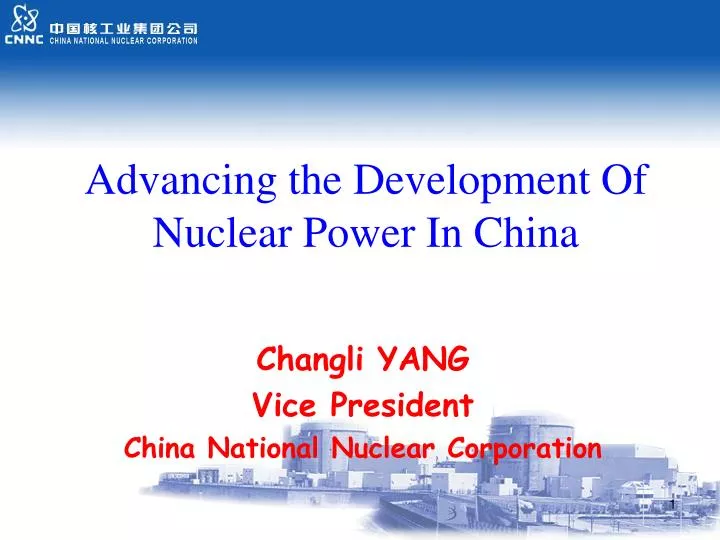 advancing the development of nuclear power in china
