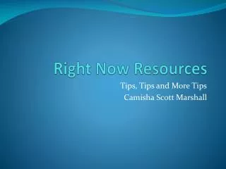 Right Now Resources